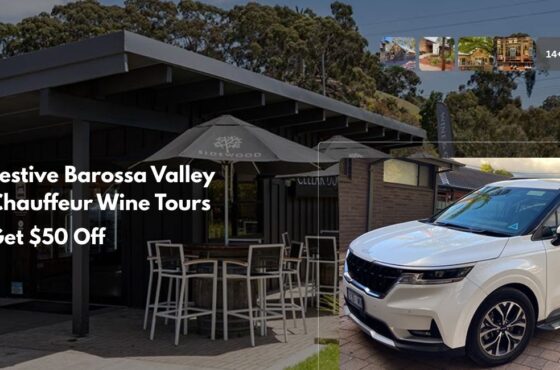 Festive Barossa Valley Chauffeur Wine Tours – Get $50 Off